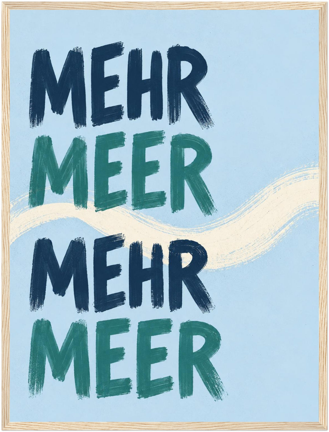 Mehr Meer Typografie Poster – Holz natur Rahmen – Produktfoto