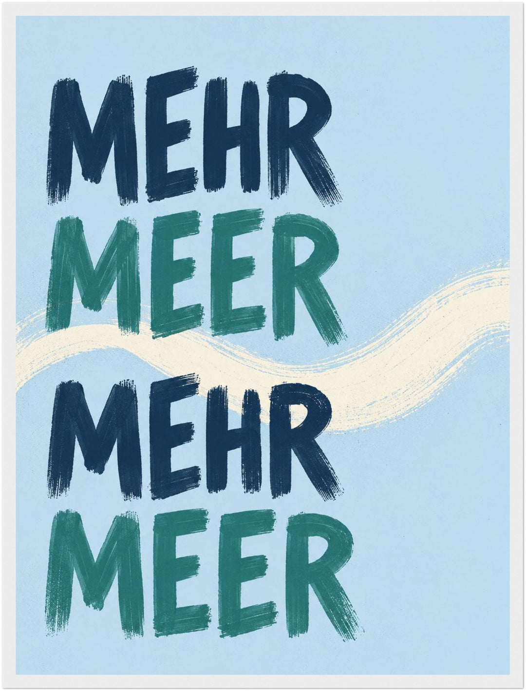 Mehr Meer Typografie Poster – Weißer Rahmen – Produktfoto