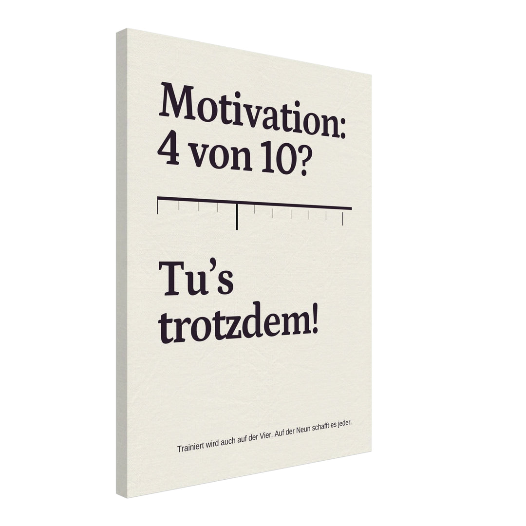 Trotzdem Trainieren Motivation Leinwand – Schräge Ansicht – Produktfoto