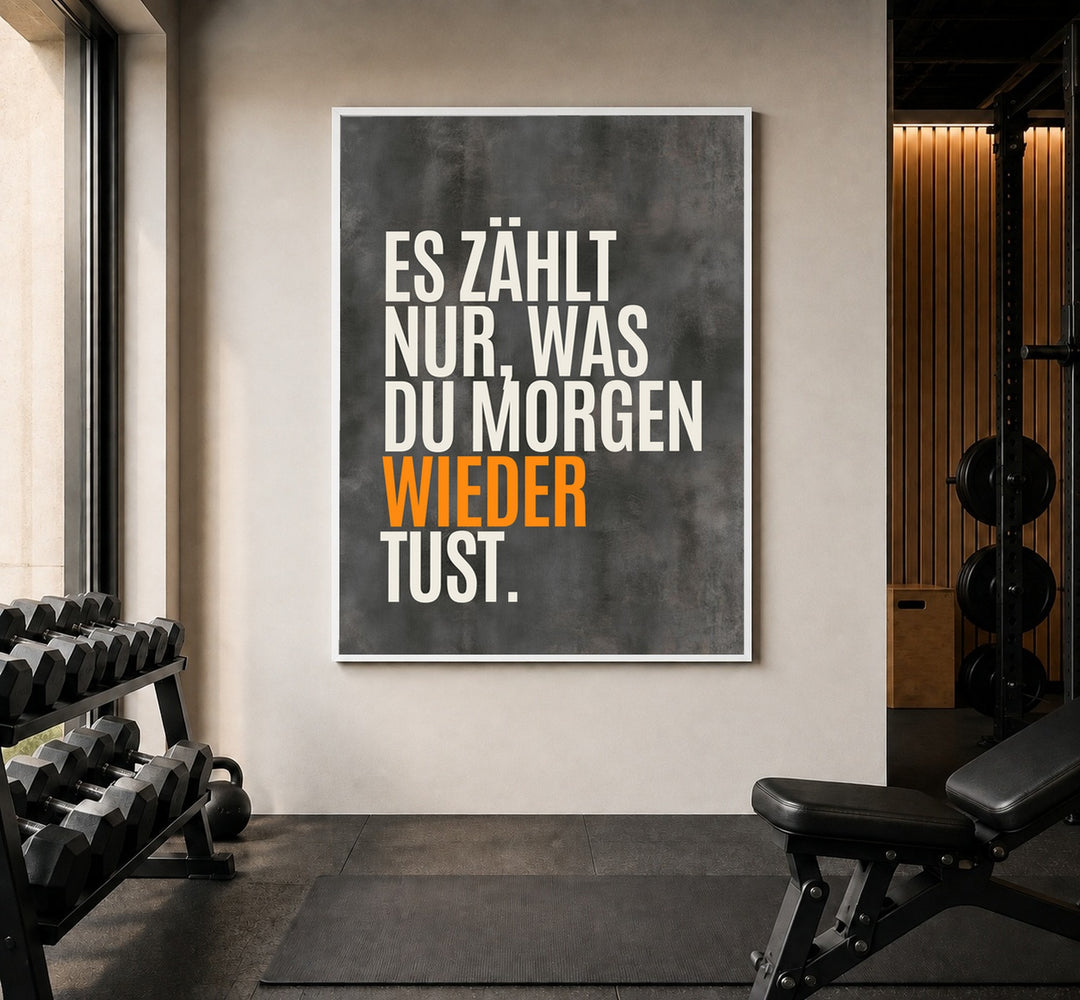 Nur was du wiederholst Poster – Weißer Rahmen – Produktfoto