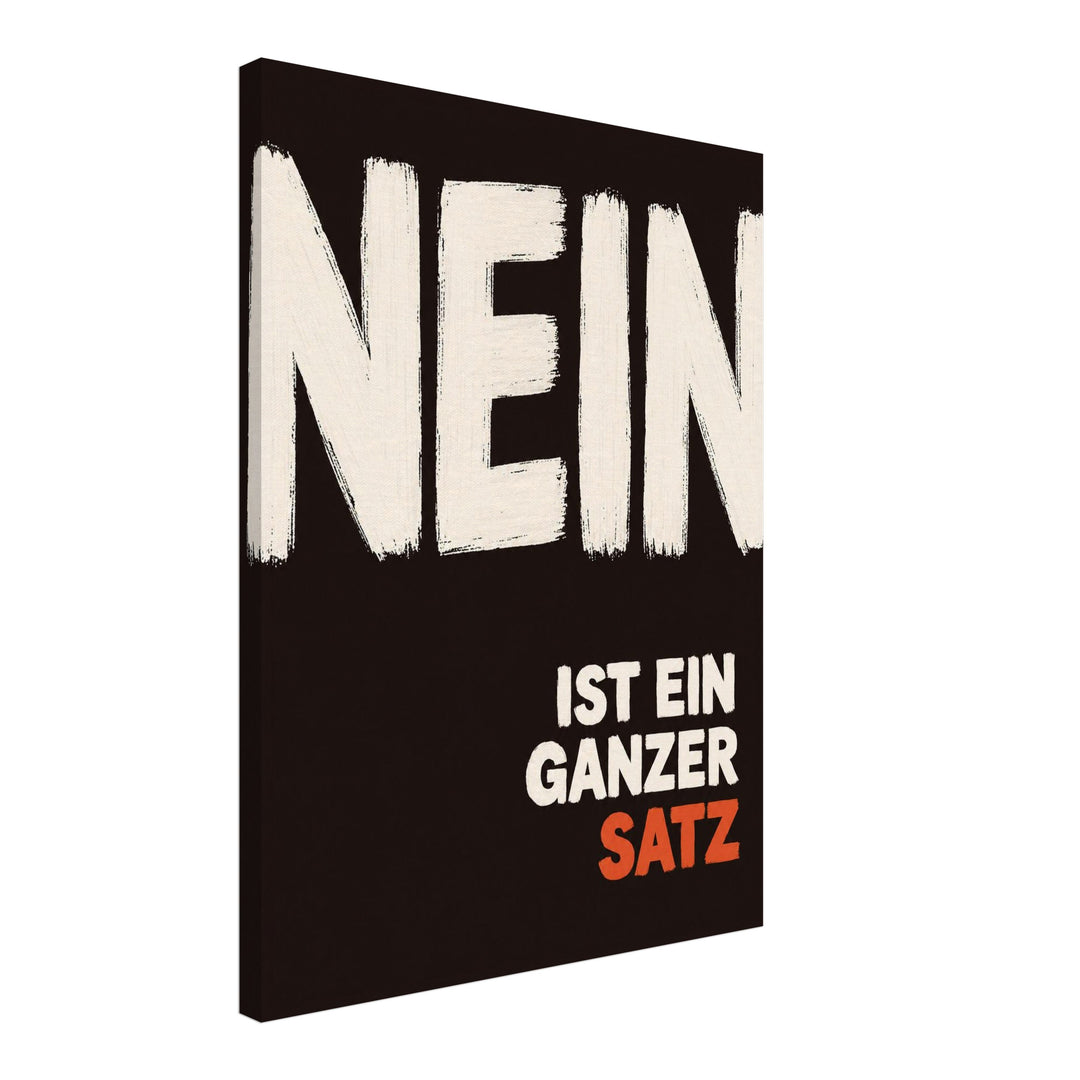 Nein ist ein Satz Leinwandbild – Schräge Ansicht – Produktfoto