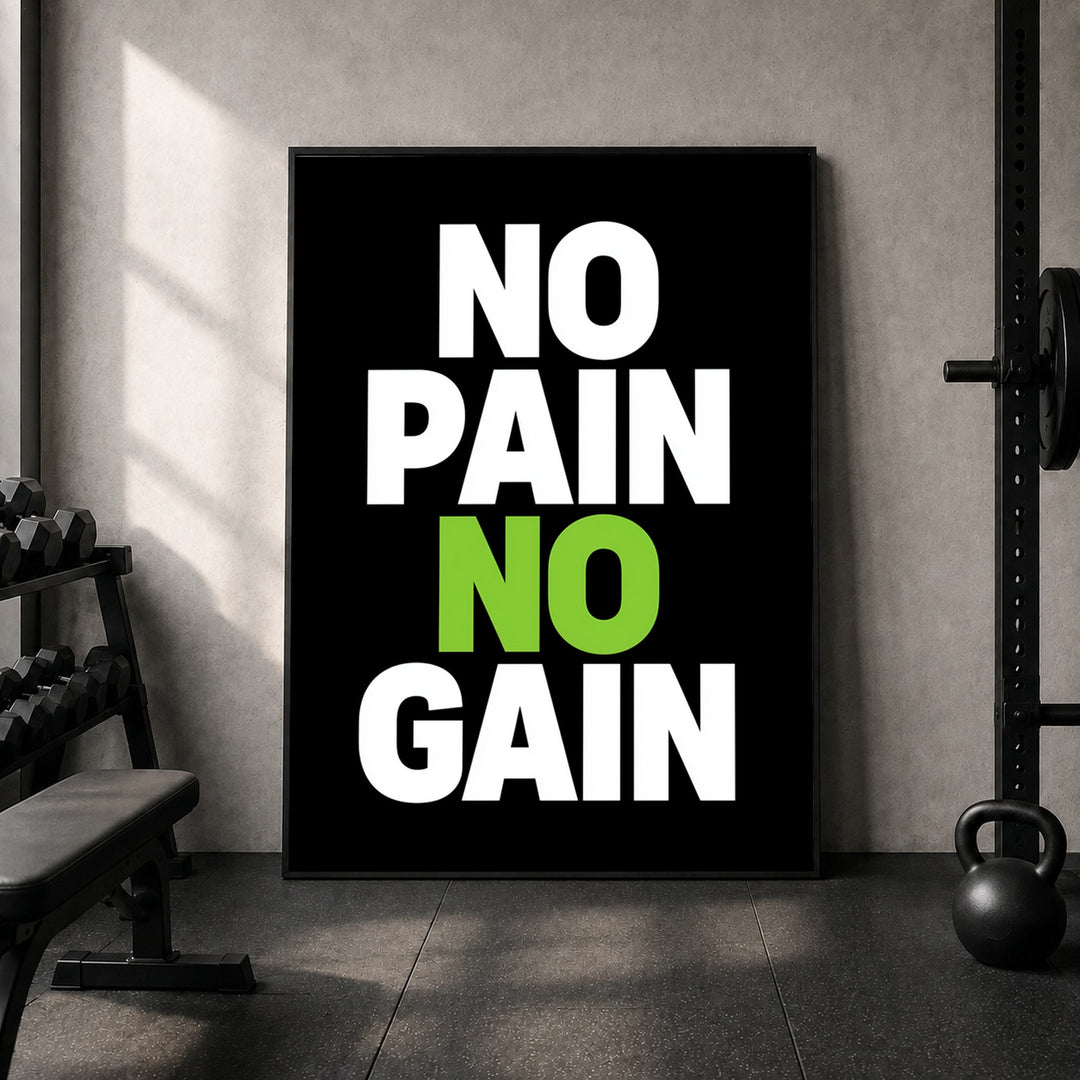 No Pain No Gain Poster – Schwarzer Rahmen – Produktfoto