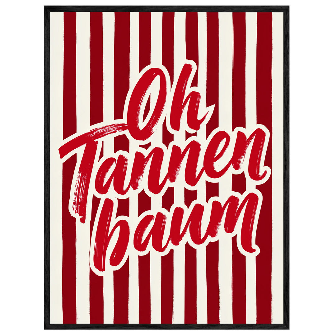 Oh Tannenbaum Weihnachtsschrift Leinwandbild – Leinwandbild
