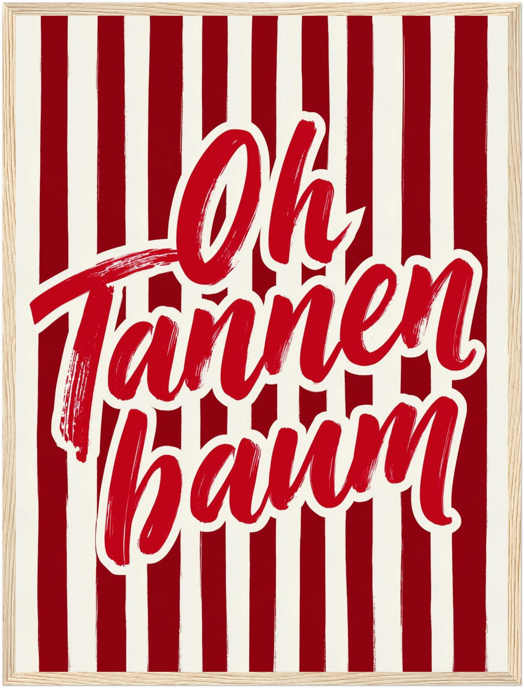 Oh Tannenbaum Weihnachtsschrift Poster – Holz natur Rahmen – Produktfoto
