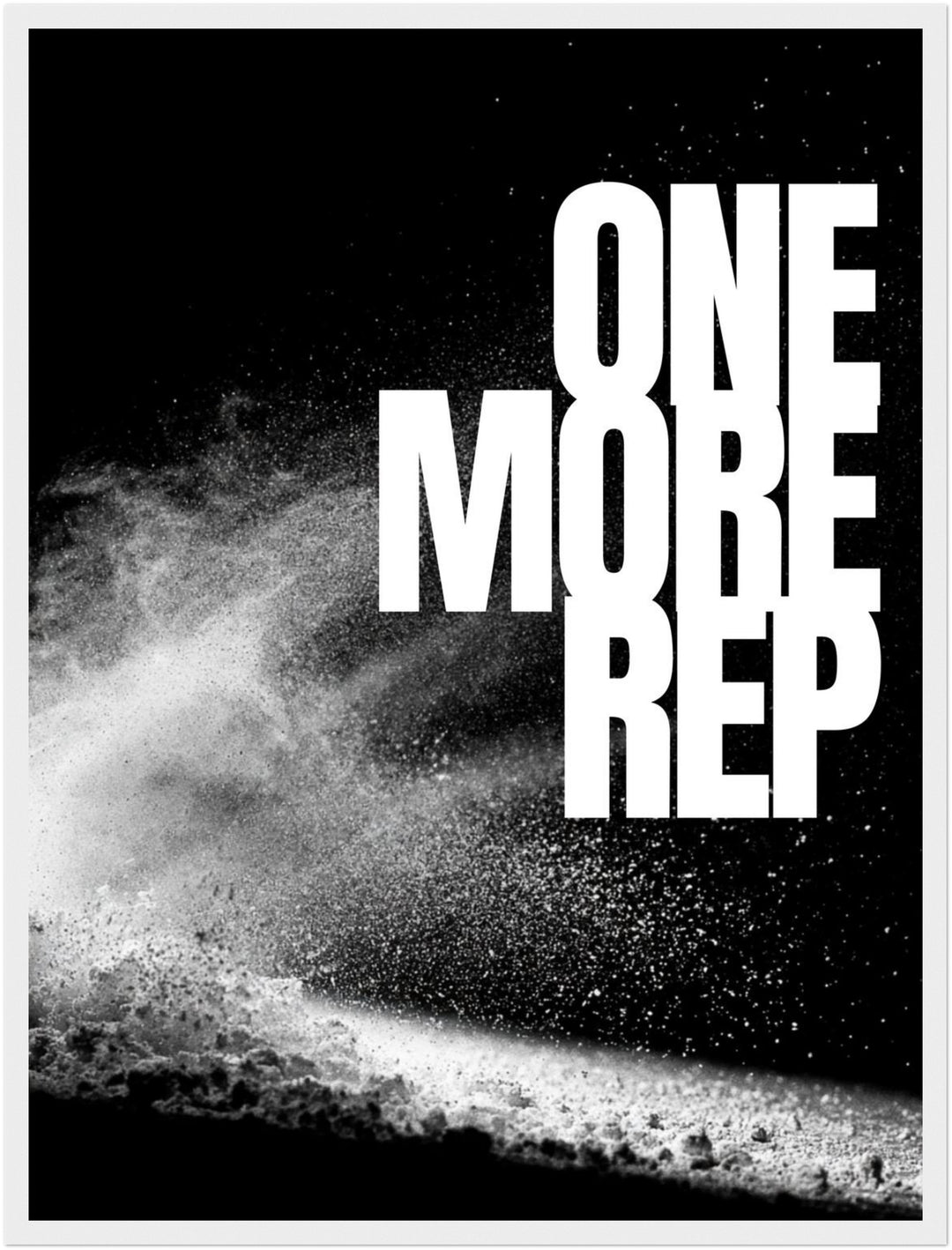 One More Rep Chalk Poster – Weißer Rahmen – Produktfoto