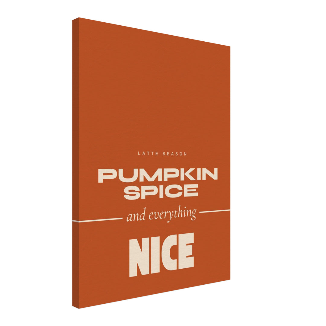 Pumpkin Spice Latte Season Leinwandbild – Schräge Ansicht – Produktfoto