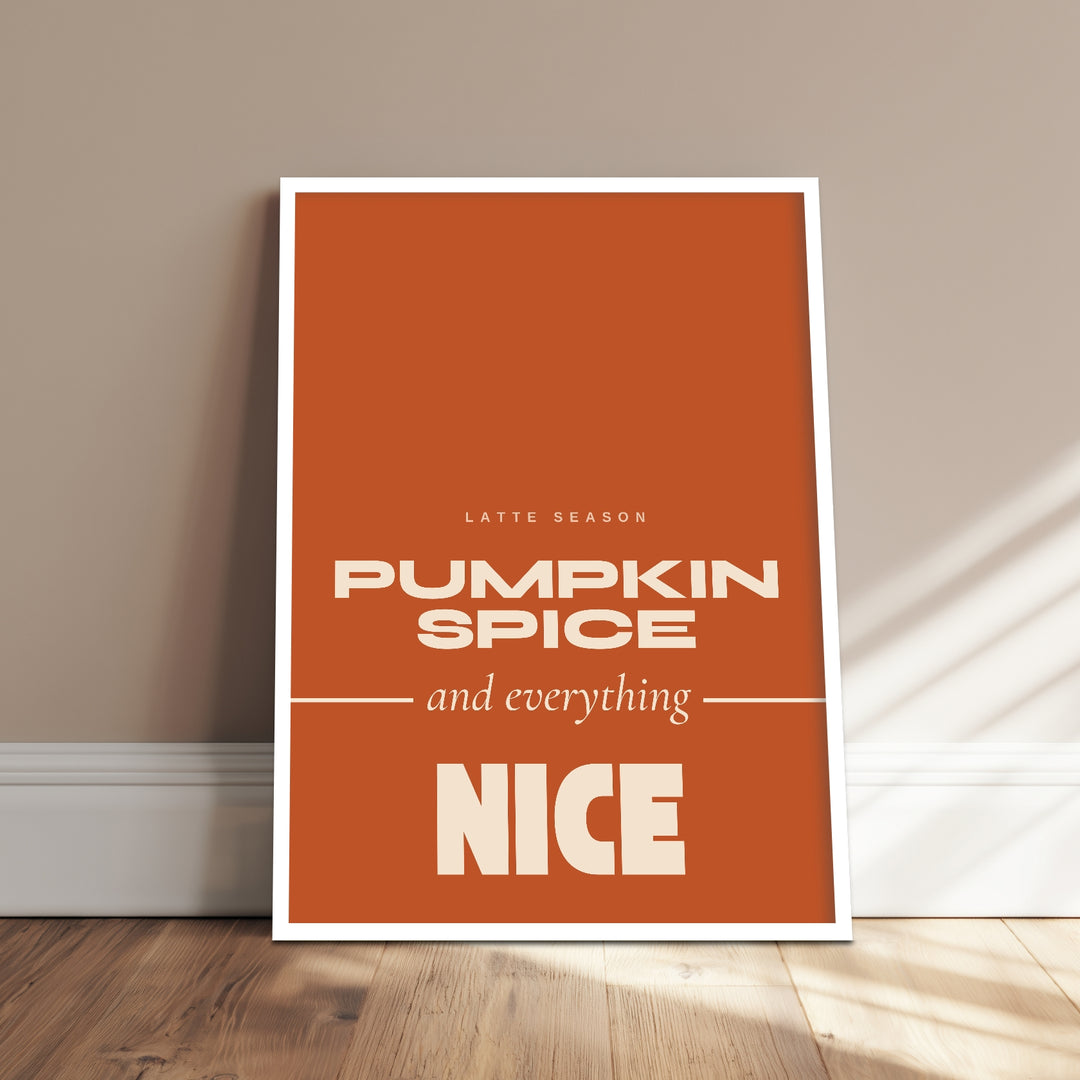 Pumpkin Spice Latte Season Poster – Weißer Rahmen – Produktfoto