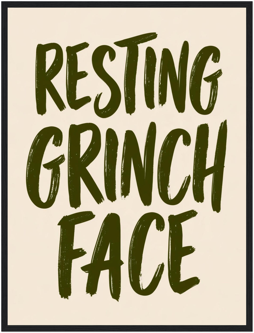 Resting Grinch Face Spruch Poster – Schwarzer Rahmen – Produktfoto