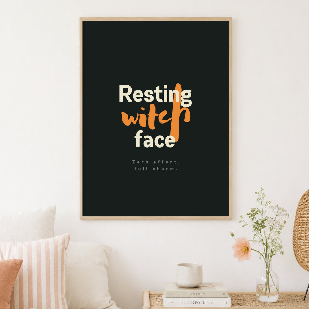 Resting Witch Face Spruch Poster – Holz natur Rahmen – Produktfoto