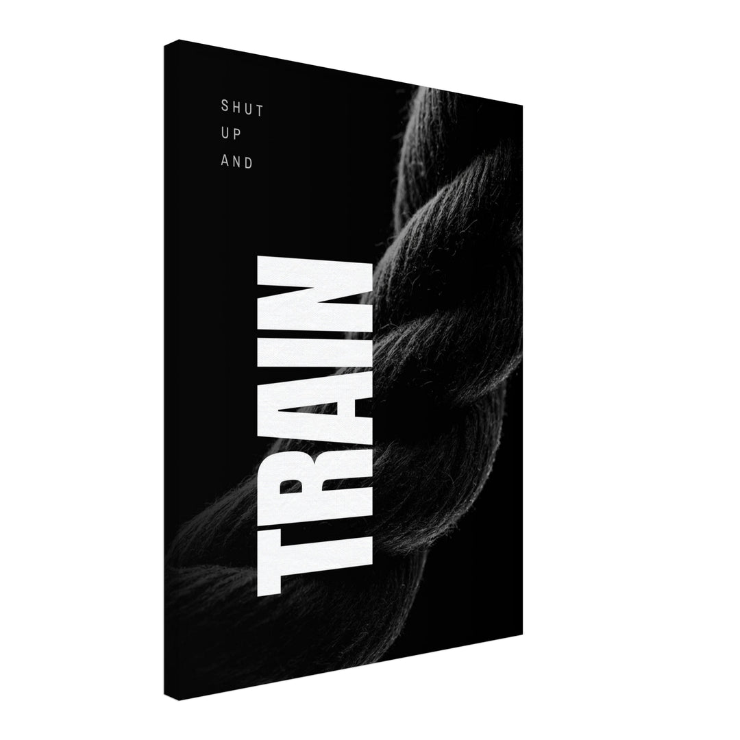 Shut Up and Train Leinwandbild – Schräge Ansicht – Produktfoto