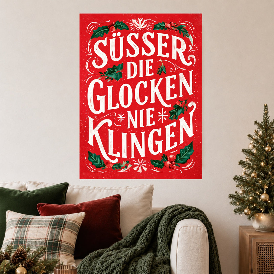 Süßer die Glocken klingen Poster – Ohne Rahmen – Produktfoto