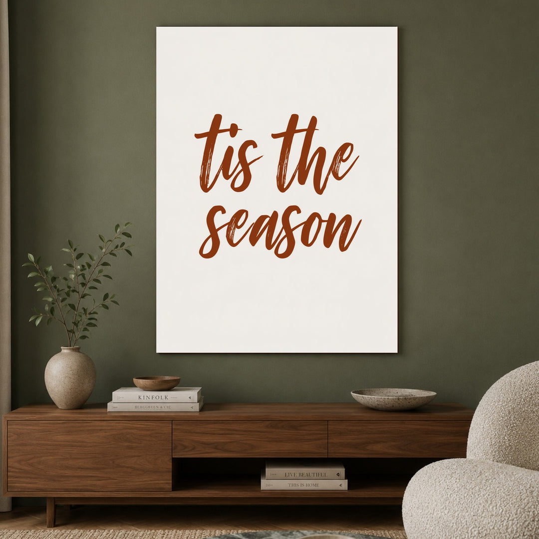 Tis the Season Schriftzug Poster – Ohne Rahmen – Produktfoto