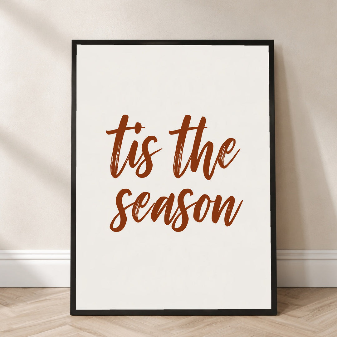 Tis the Season Schriftzug Poster – Schwarzer Rahmen – Produktfoto