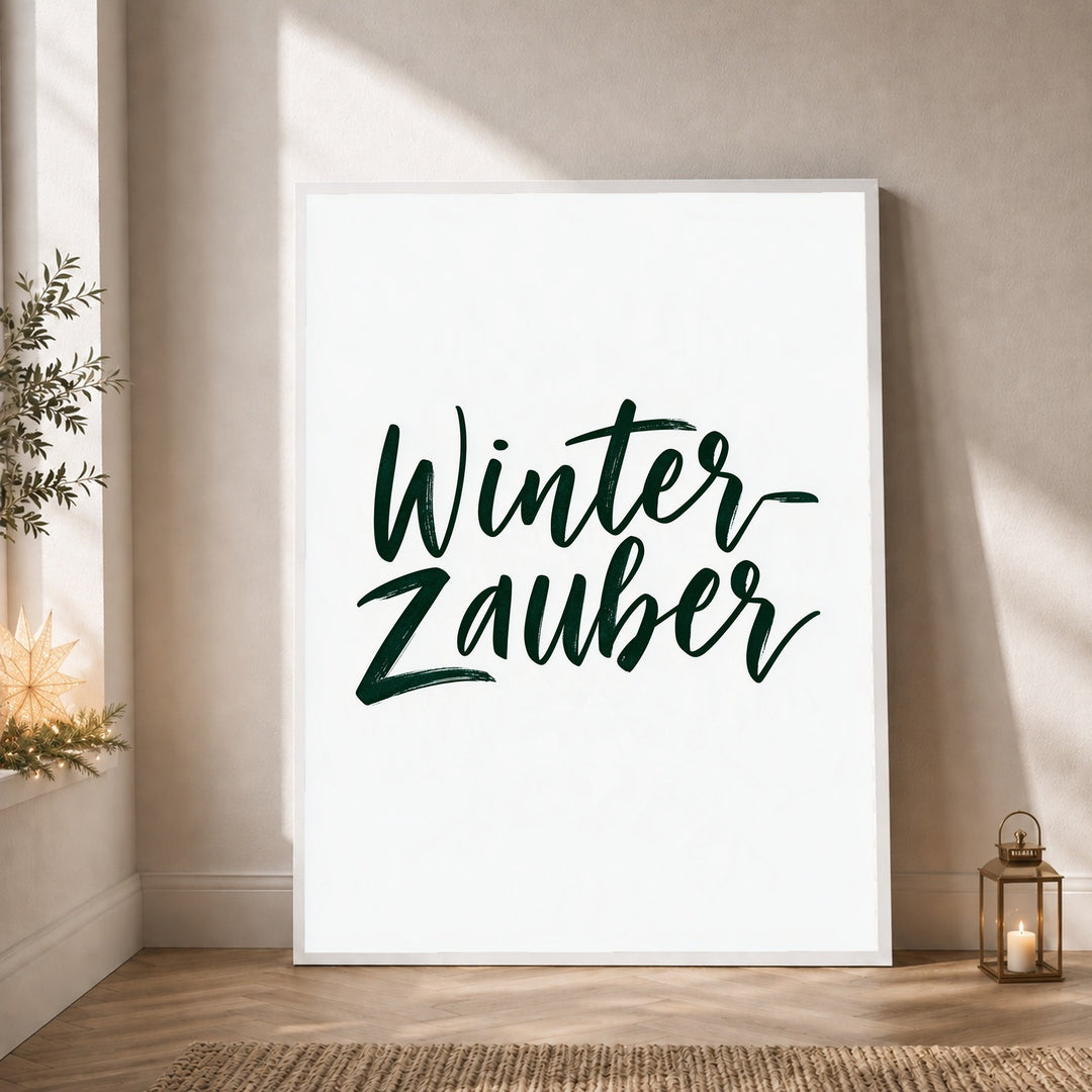 Winterzauber Schriftzug dunkelgrün Poster – Weißer Rahmen – Produktfoto
