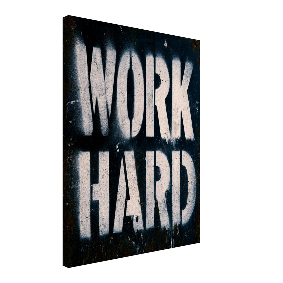 Work Hard Stencil Leinwandbild – Schräge Ansicht – Produktfoto