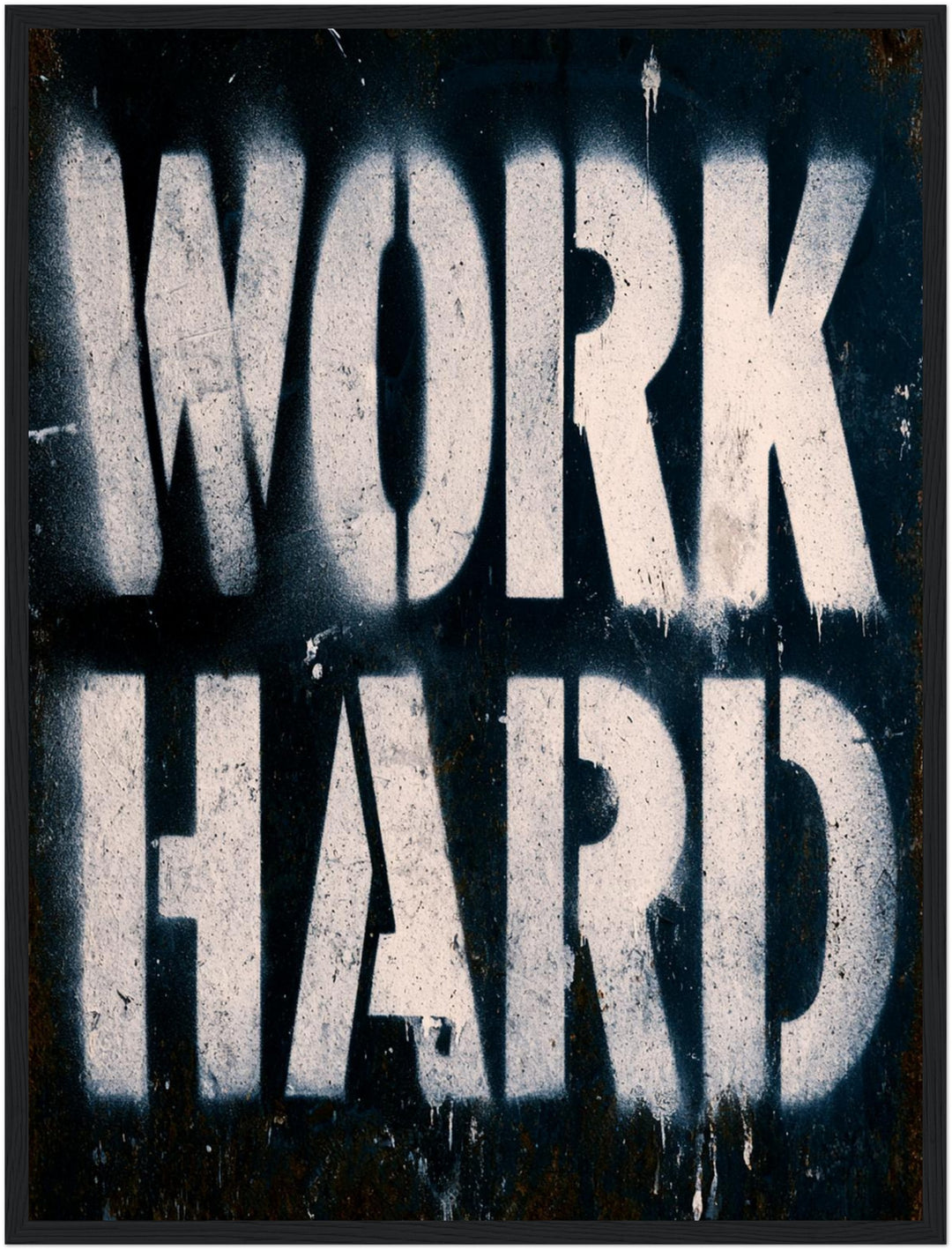 Work Hard Stencil Poster – Schwarzer Rahmen – Produktfoto