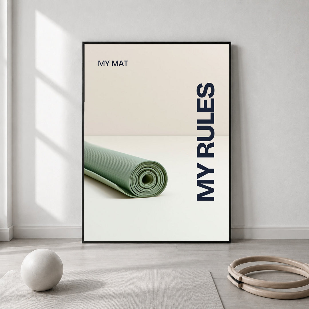My Mat My Rules Leinwandbild – Leinwandbild