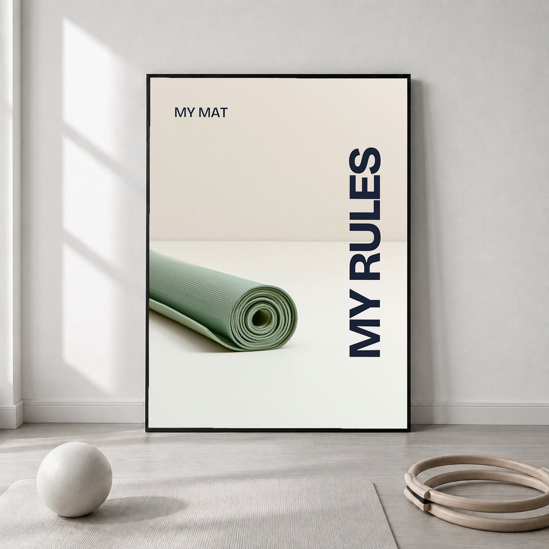 My Mat My Rules Poster – Schwarzer Rahmen – Produktfoto