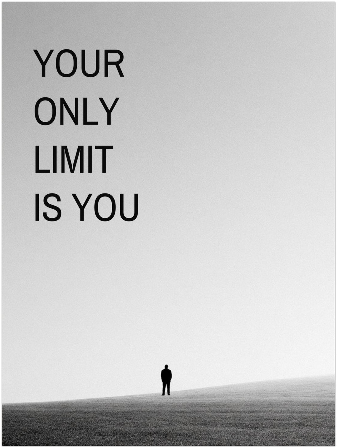 Your Only Limit Is You Silhouette Poster – Ohne Rahmen – Produktfoto