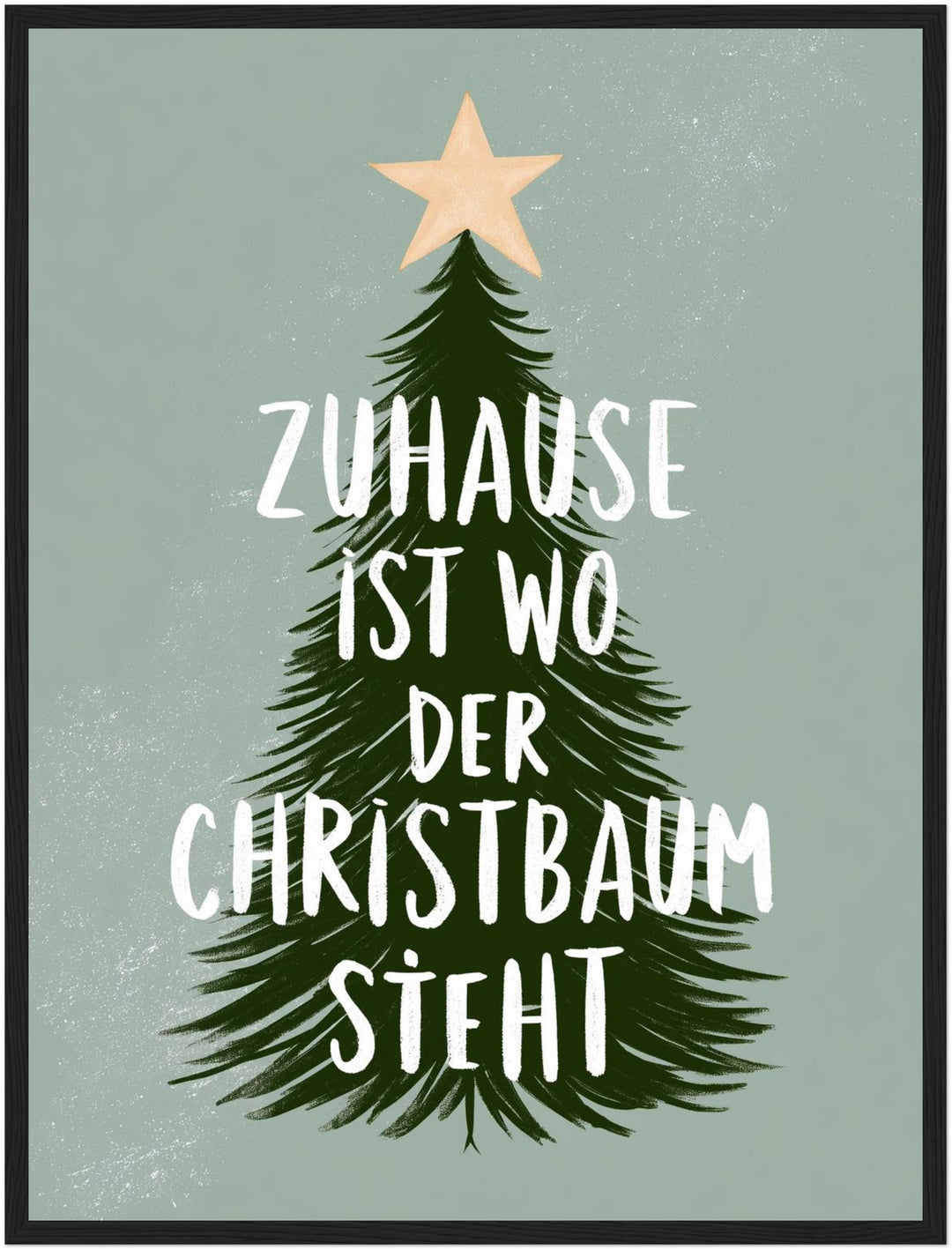 Zuhause ist wo Christbaum Poster – Schwarzer Rahmen – Produktfoto