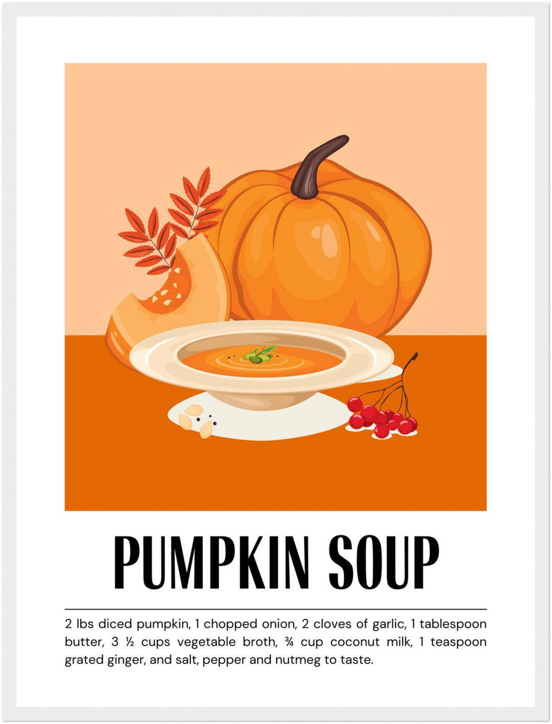 Kürbissuppe im Herbst Poster – Weißer Rahmen – Produktfoto