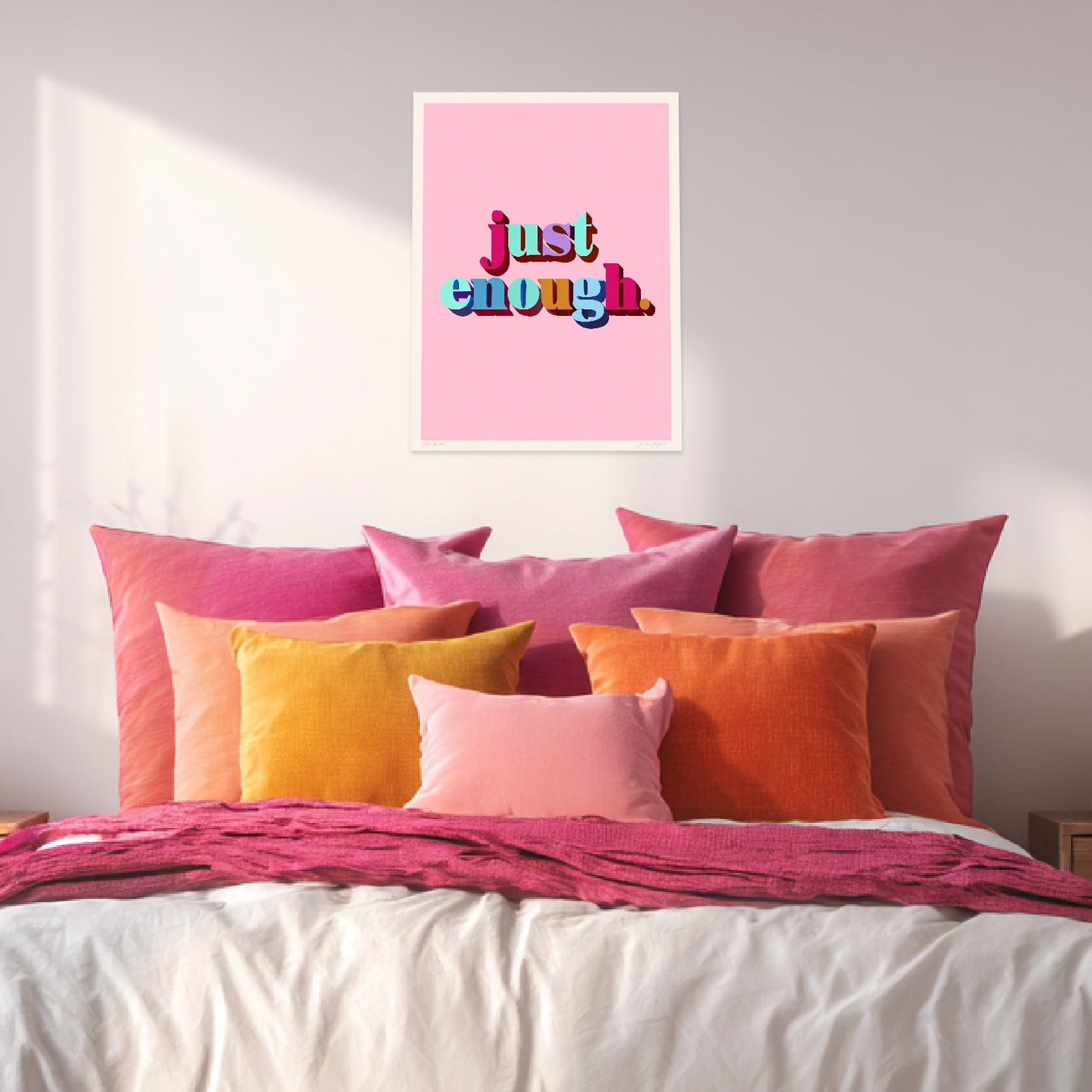 Just Enough Schriftzug Poster