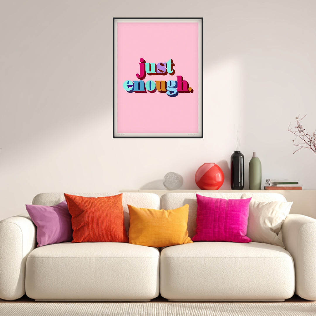 Just Enough Schriftzug Poster Dopamin – mattes Kunstdruck-Papier – Ansicht 3